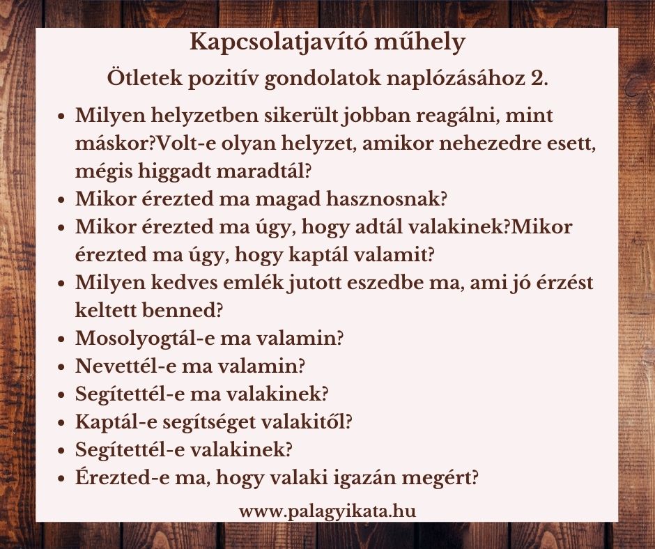 Optimizmus Ötletek pozitív gondolatok naplózásához